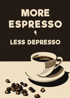 acrylic-print-more-espresso-less-depresso