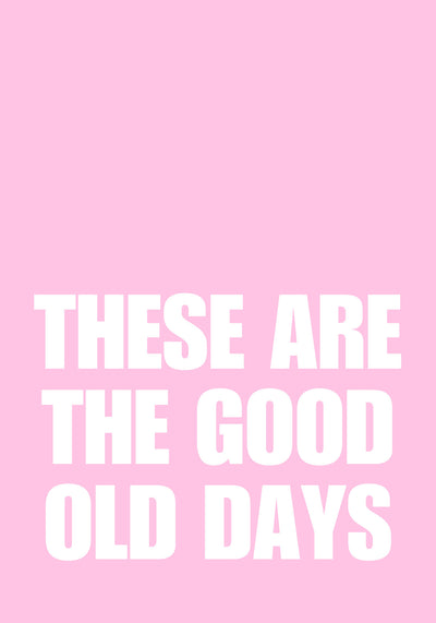 poster-print-good-old-days