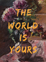 aluminium-print-the-world-is-yours-flowers-and-text