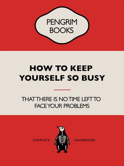 poster-print-how-to-keep-yourself-so-busy-funny-vintage-book-cover-sarcastic-self-help-red