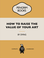framedposter-print-how-to-raise-the-value-of-your-art-funny-vintage-book-cover-sarcastic-self-help-yellow