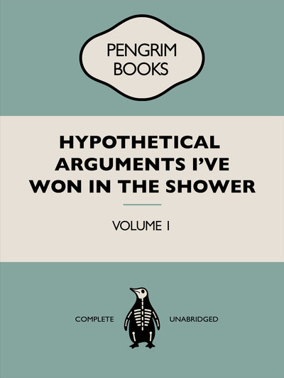 poster-print-hypothetical-arguments-i039ve-won-in-the-shower-funny-vintage-book-cover-sarcastic-self-help-blue