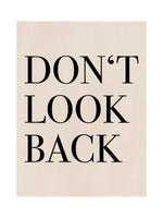 aluminium-print-dont-look-back-quote-art
