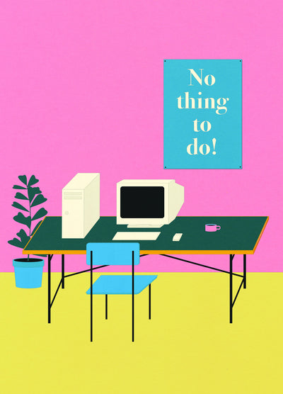 poster-print-nothing-to-do