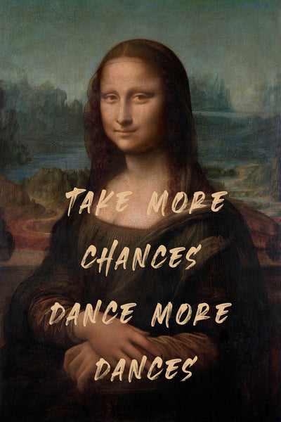 poster-print-take-more-chances-dance-more-dances