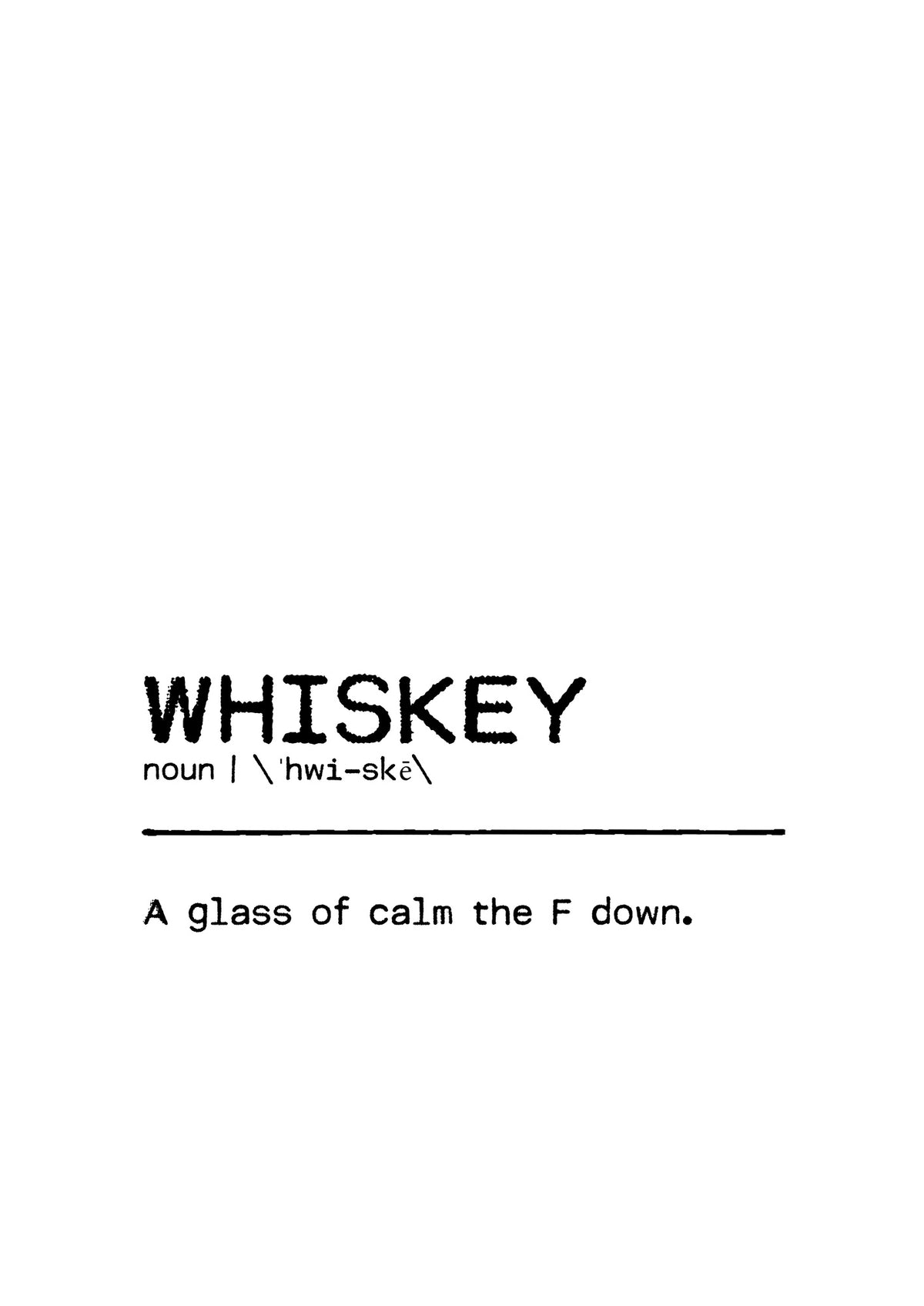 acrylic-print-quote-whiskey-censored